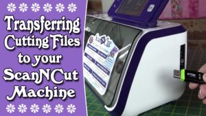 How to transfer cutting files on ScanNCut